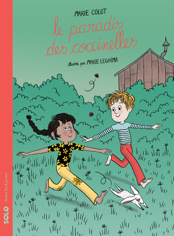 Livre jeunesse Marie Colot Le paradis des coccinelles