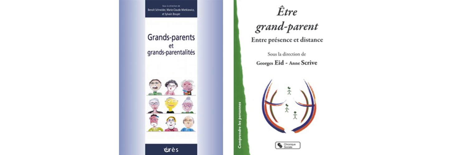 Les problématiques familiales sous l’angle de la grand-parentalité et des questions intergénérationnelles