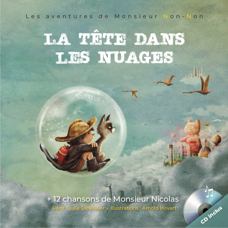 Album de Monsieur Nicolas La tête dans les nuages