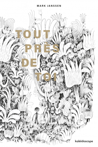 Livre jeunesse Tout près de toi