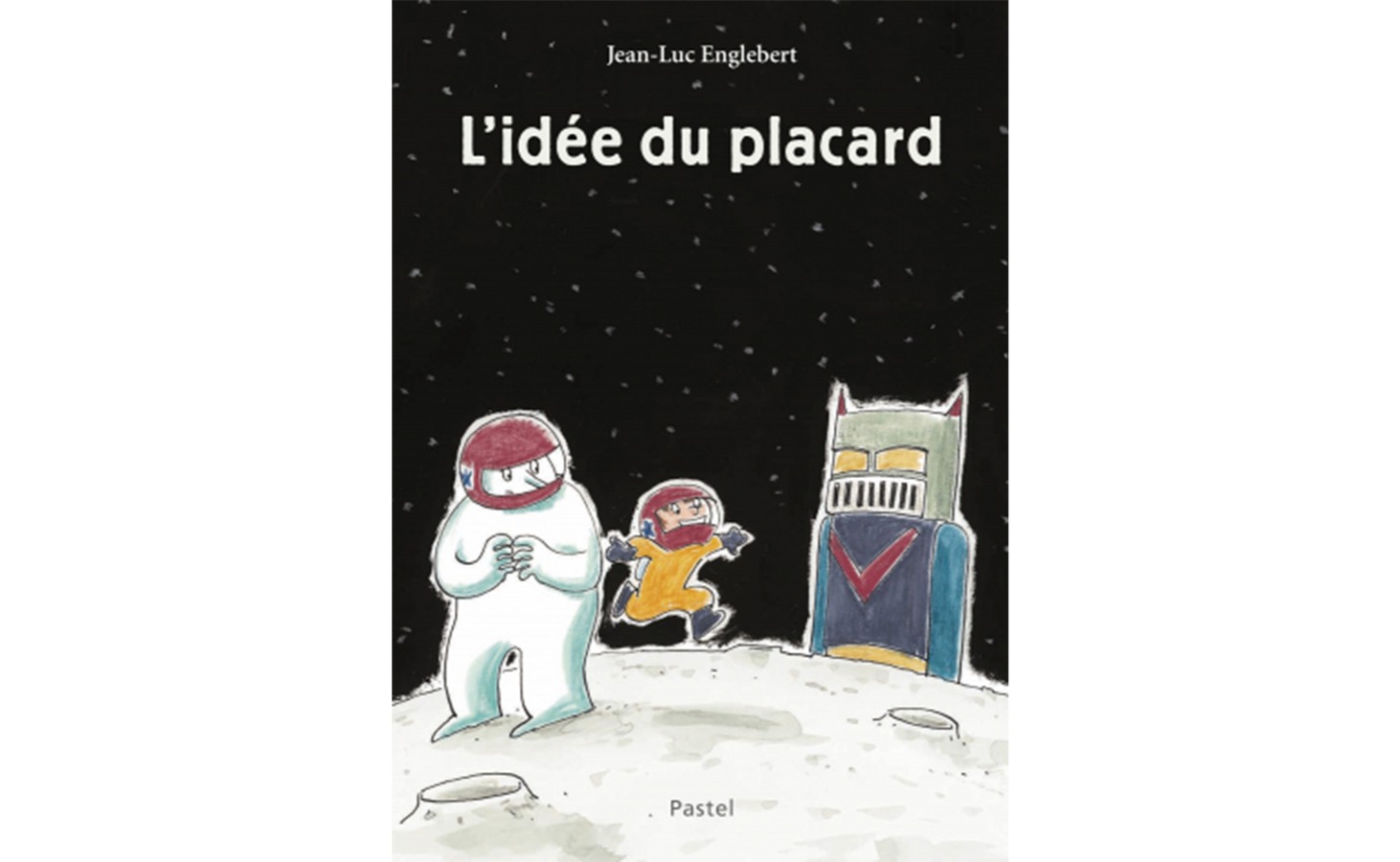 livre jeunesse : Jean-Luc Englebert - L’idée du placard 