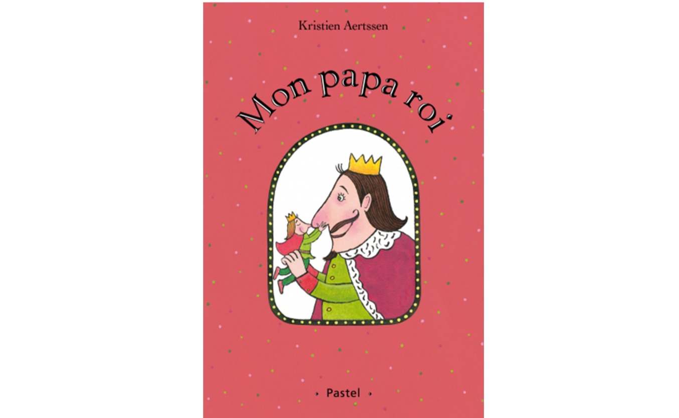 Livre jeunesse Mon papa roi