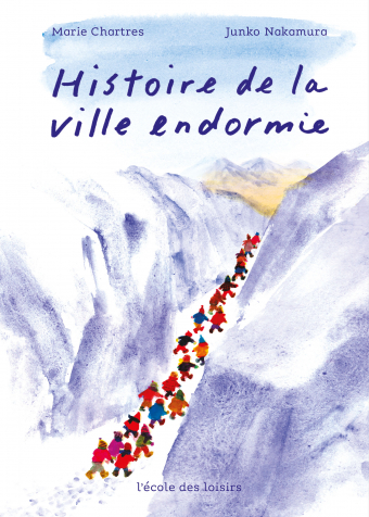 Cover livre jeunesse Histoire de la ville endormie