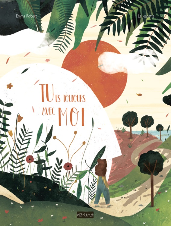 Cover livre jeunesse Tu es toujours avec moi