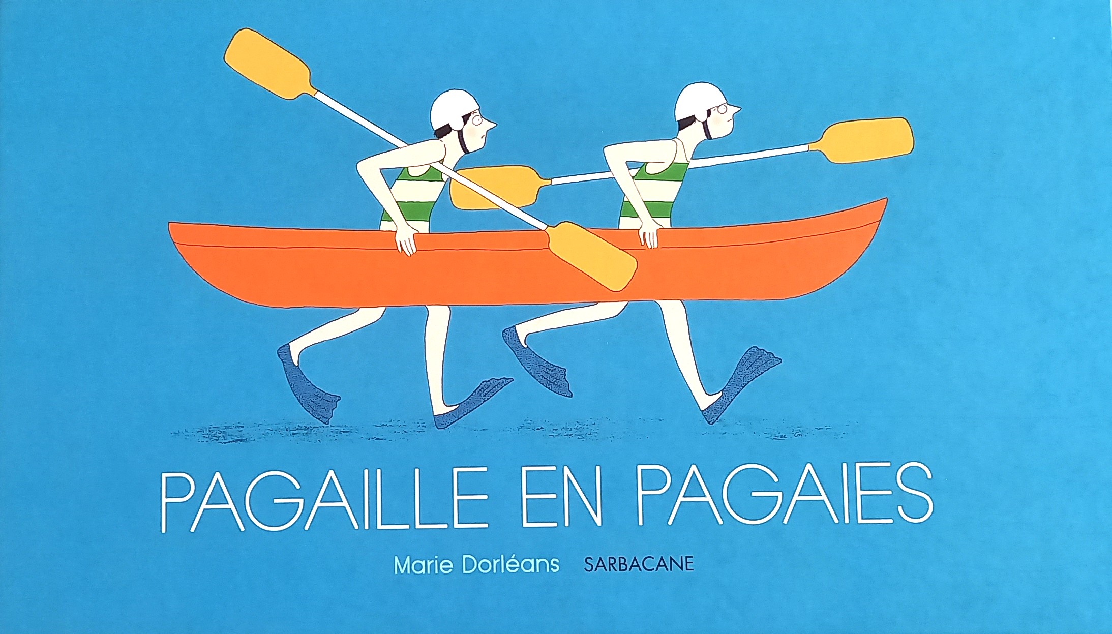 Livre jeunesse Pagaille en pagaies