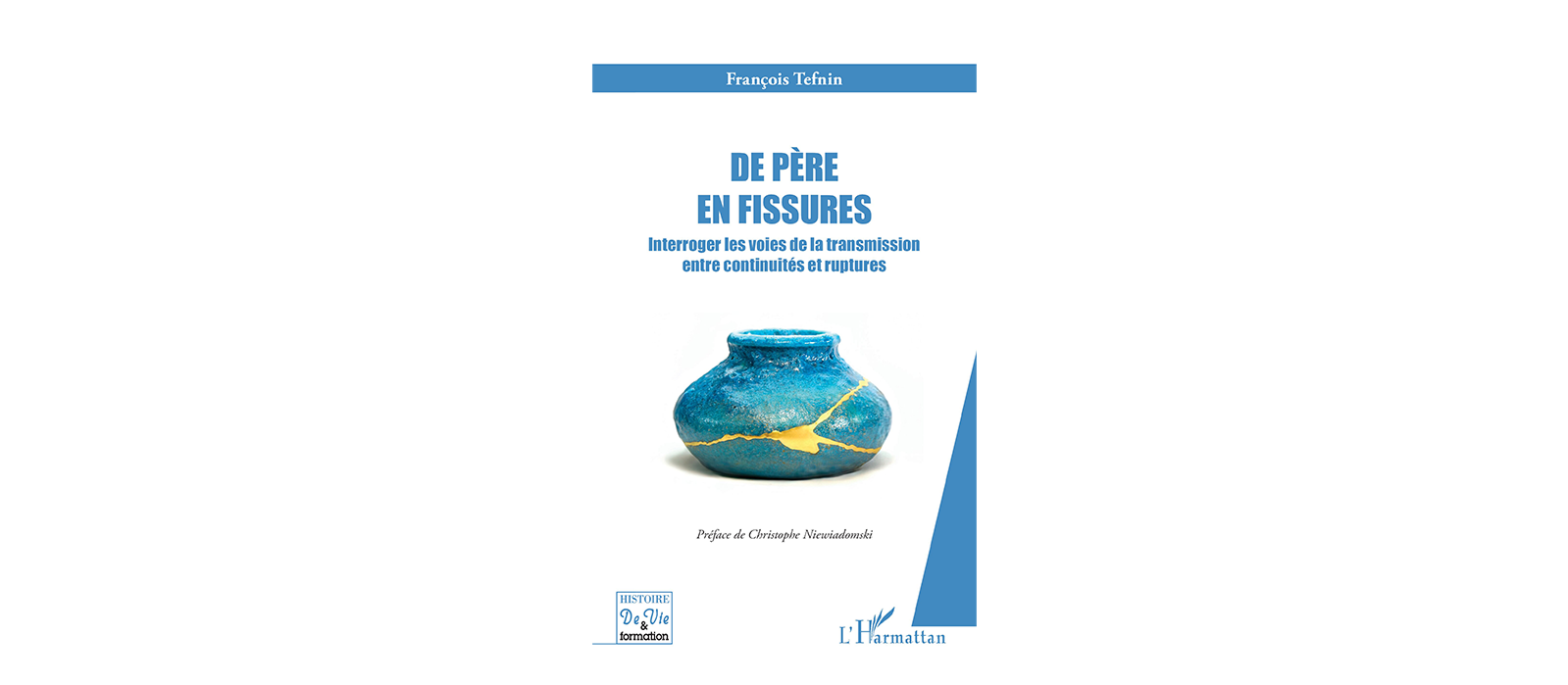 Que font nos enfants de ce qu'on leur transmet ? Une belle question traitée en livre