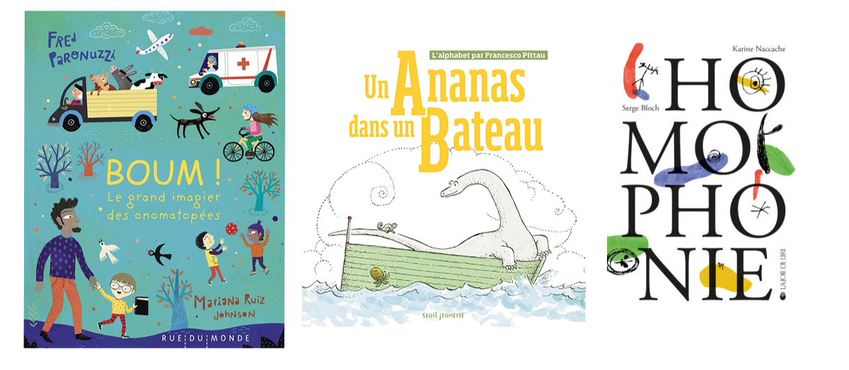 La littérature jeunesse, une plongée dans la langue française et les jeux de mots ou de sons