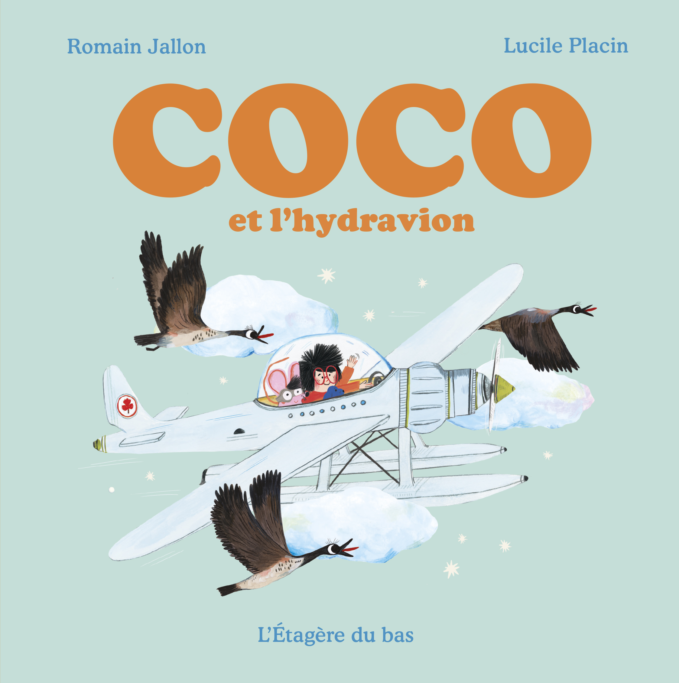 Coco et l’hydravion, de Romain Jallon et Lucile Placin (L’Étagère du bas)