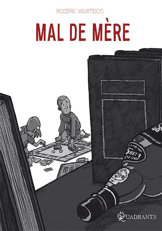 « Avant, j’étais dans la colère, je ne comprenais pas pourquoi ma mère nous faisait ça .»