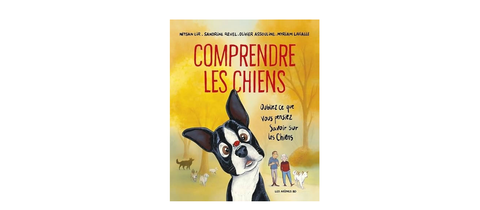 Comprendre les chiens, une BD idéale pour bien appréhender la vie en famille avec un chien