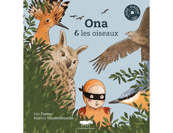 Livre à écouter Ona & les oiseaux