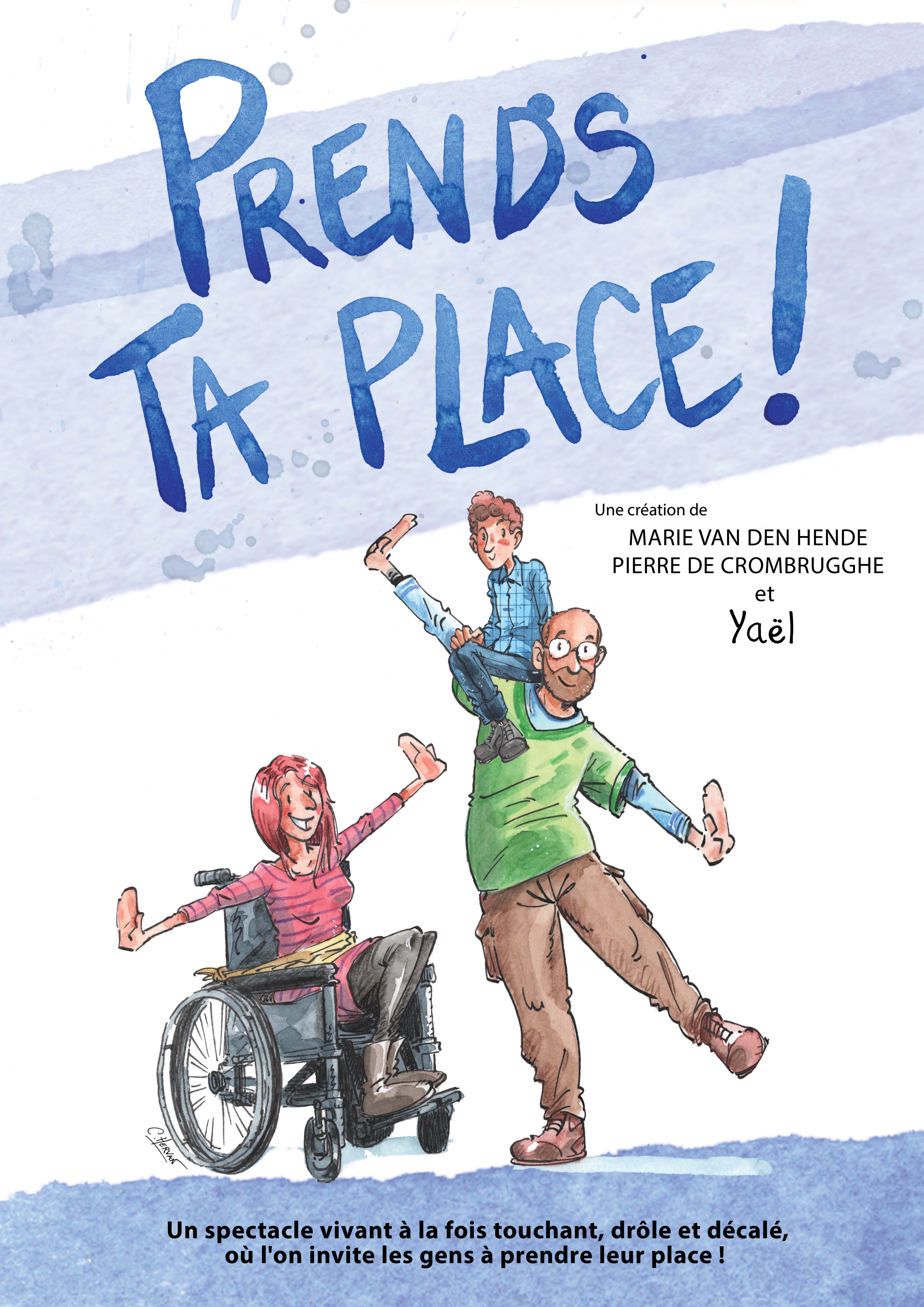 Prends ta place !
