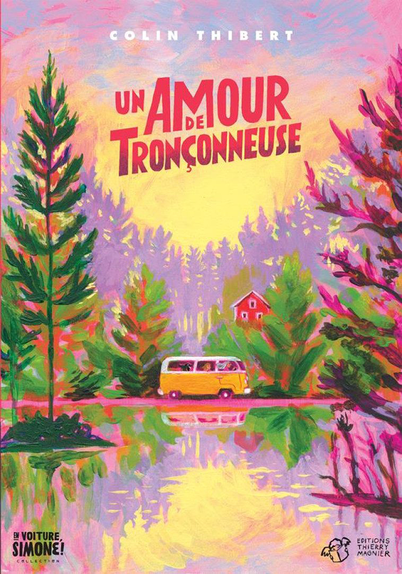 Livre jeunesse Un amour de tronçonneuse