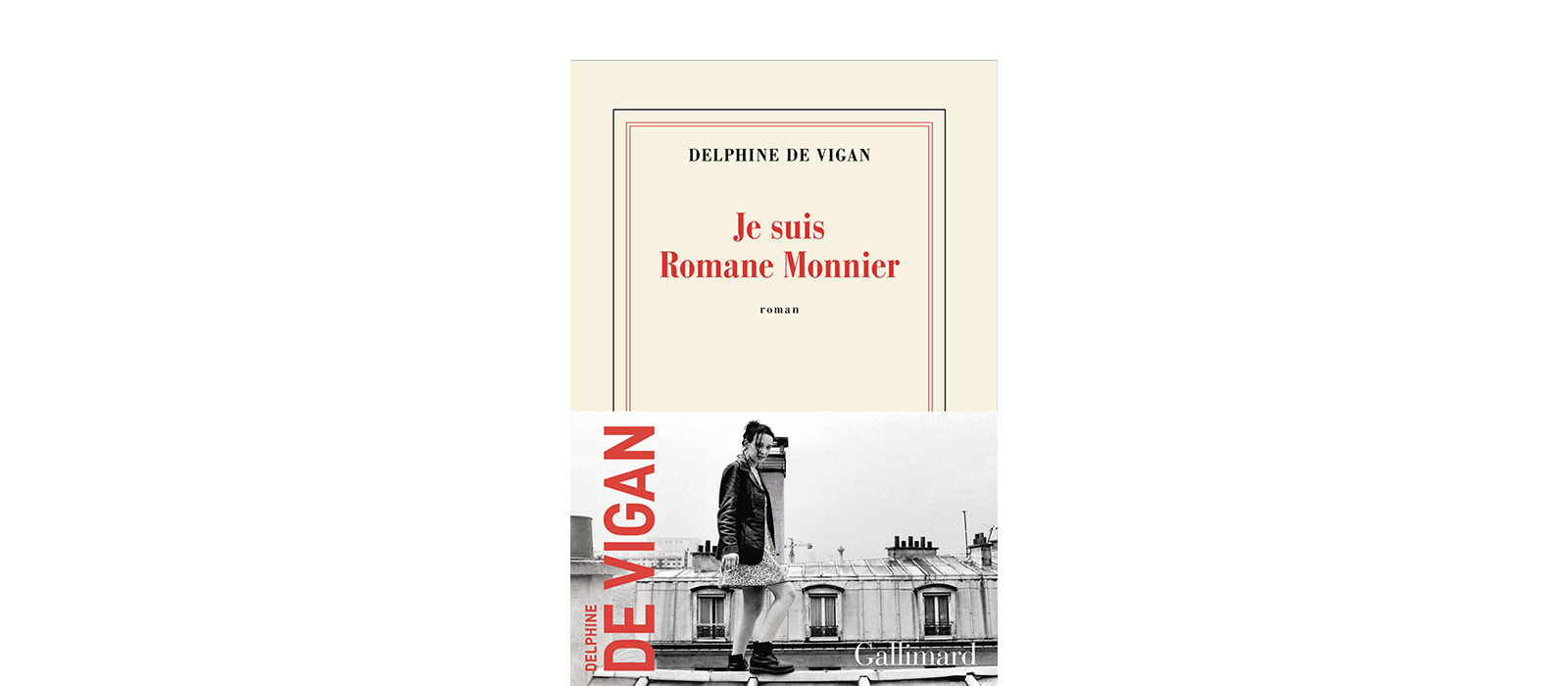 Je suis Romane Monnier, un roman de Delphine de Vigan autour de la société hyper connectée
