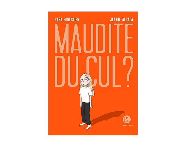 Livre jeunesse Maudite du cul